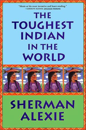 Cover Art for 9780802138002, The Toughest Indian in the World by Sherman Alexie