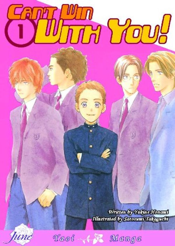 Cover Art for 9781569708125, Can't Win with You: (Yaoi) Volume 1 by Satosumi Takaguchi