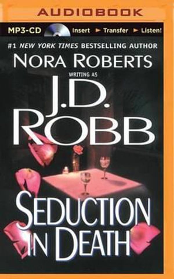 Cover Art for 9781491516935, Seduction in Death by Nora Roberts