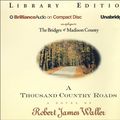 Cover Art for 9781590862674, A Thousand Country Roads by Robert James Waller