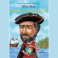 Cover Art for 9780525629559, Who Was Ferdinand Magellan? by Sydelle Kramer