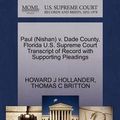 Cover Art for 9781270504917, Paul (Nishan) V. Dade County, Florida U.S. Supreme Court Transcript of Record with Supporting Pleadings by Howard J Hollander