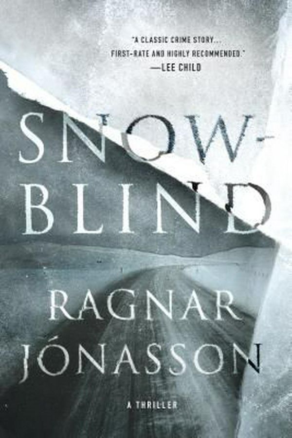 Cover Art for 9781250144683, SnowblindA Thriller by Ragnar Jonasson