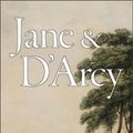 Cover Art for 9780646903996, Jane Austen & D'Arcy Wentworth by Wal Walker