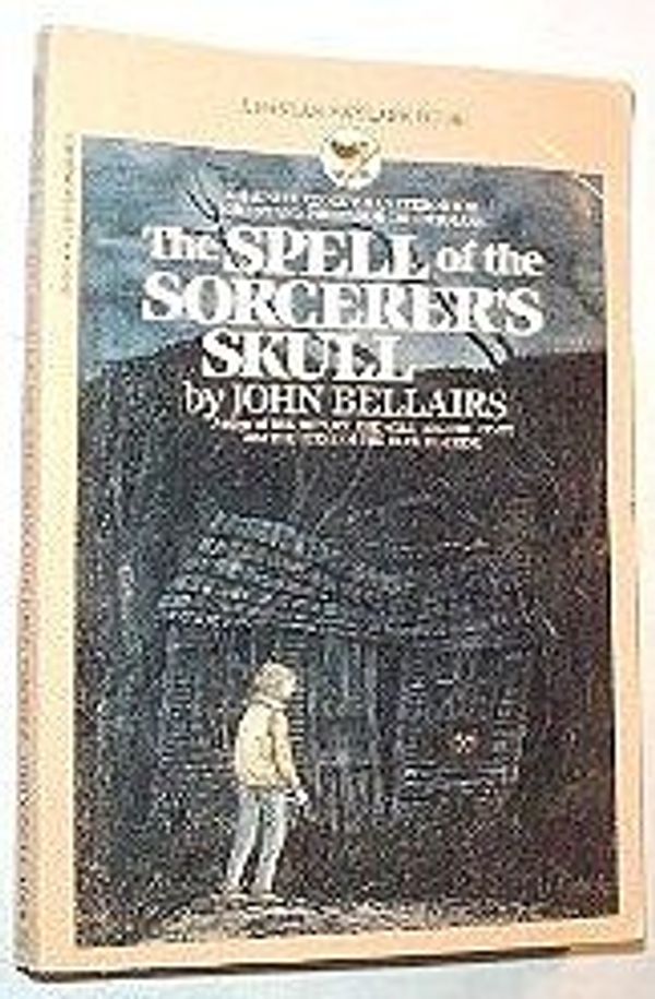 Cover Art for 9780553153576, The Spell of the Sorcerer's Skull by John Bellairs