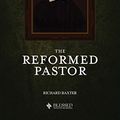 Cover Art for B07VL4LD1V, The Reformed Pastor (Illustrated) by Richard Baxter