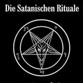 Cover Art for 9783936878059, Die Satanische Bibel by Anton Szandor LaVey