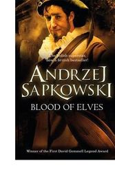 Cover Art for B00DDNS1DO, (Blood of Elves: Witcher 1 â€“ Now a major Netflix show (The Witcher)) [By: Sapkowski, Andrzej] [May, 2009] by Andrzej Sapkowski