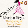 Cover Art for 9780718197056, The Mystery of Mercy Close by Marian Keyes