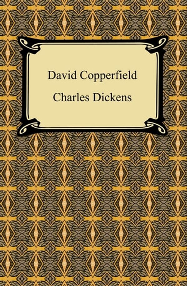 Cover Art for 9781596253612, David Copperfield by Charles Dickens