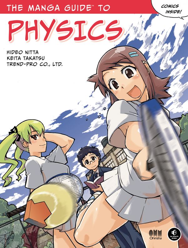 Cover Art for 9781593271961, The Manga Guide to Physics by Hideo Nitta, Keita Takatsu, Co Ltd Trend