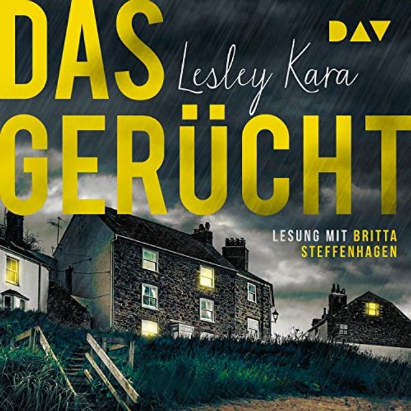 Cover Art for B0844PMQB9, Das Gerücht by Lesley Kara