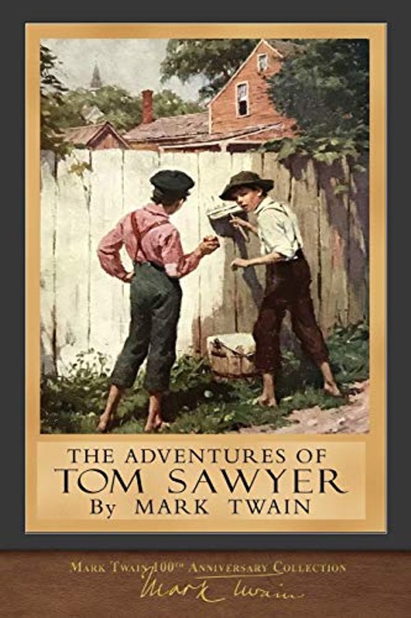 Cover Art for 9781948132824, The Adventures of Tom Sawyer: Original Illustrations by Mark Twain