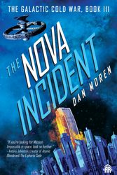 Cover Art for 9780857669452, The Nova Incident by Dan Moren