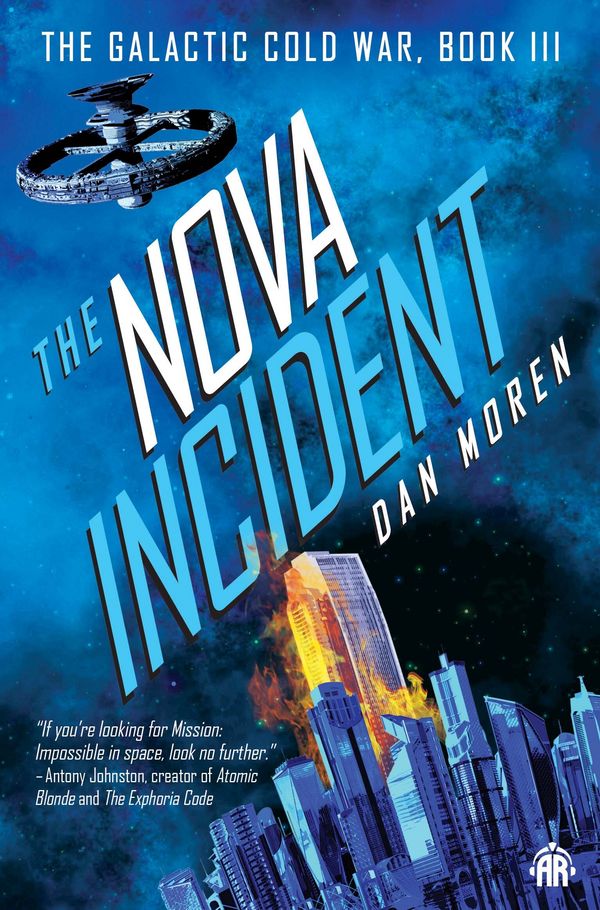 Cover Art for 9780857669452, The Nova Incident by Dan Moren