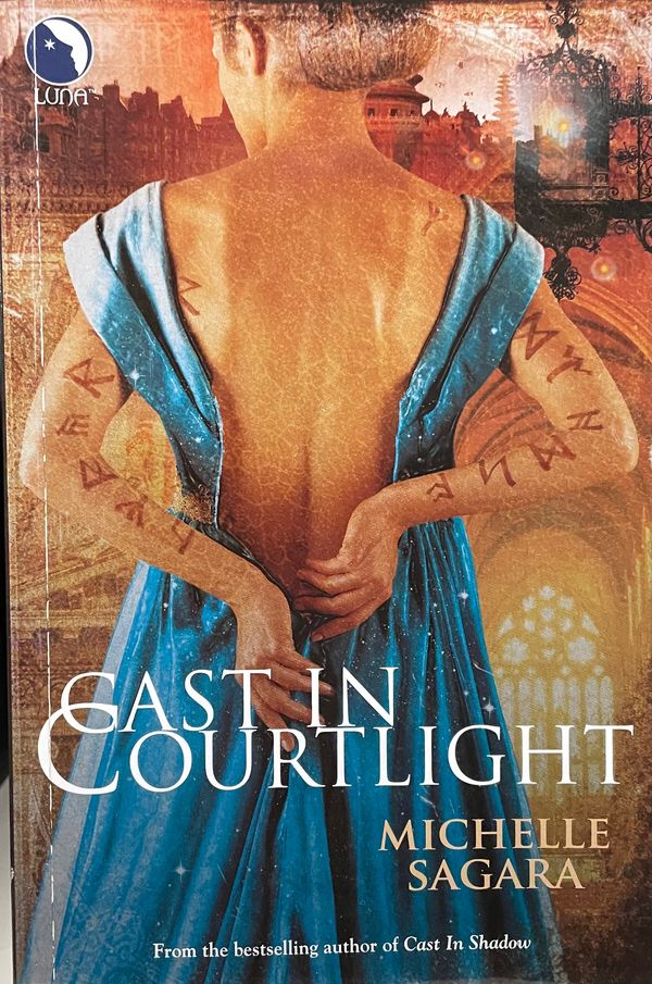 Cover Art for 9780733580666, Cast in Courtlight by Michelle Sagara