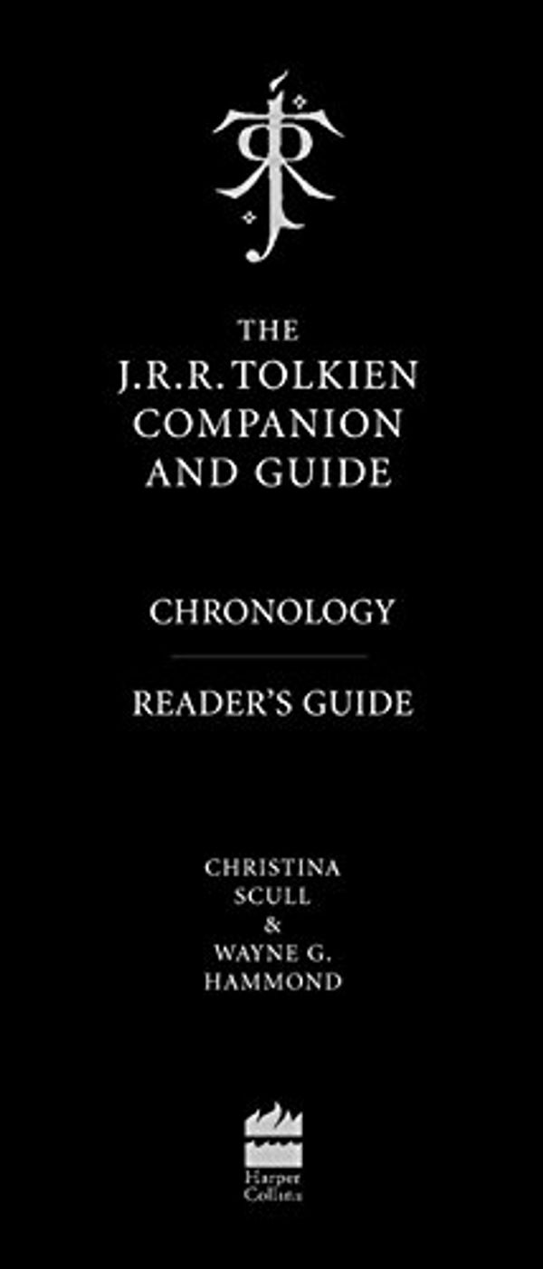 Cover Art for 9780007169726, The J.R.R.Tolkien Companion and Guide: Chronology AND Reader's Guide by Wayne G. Hammond, Christina Scull