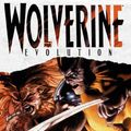 Cover Art for 9780785122555, Wolverine: Evolution Premiere by Jeph Loeb