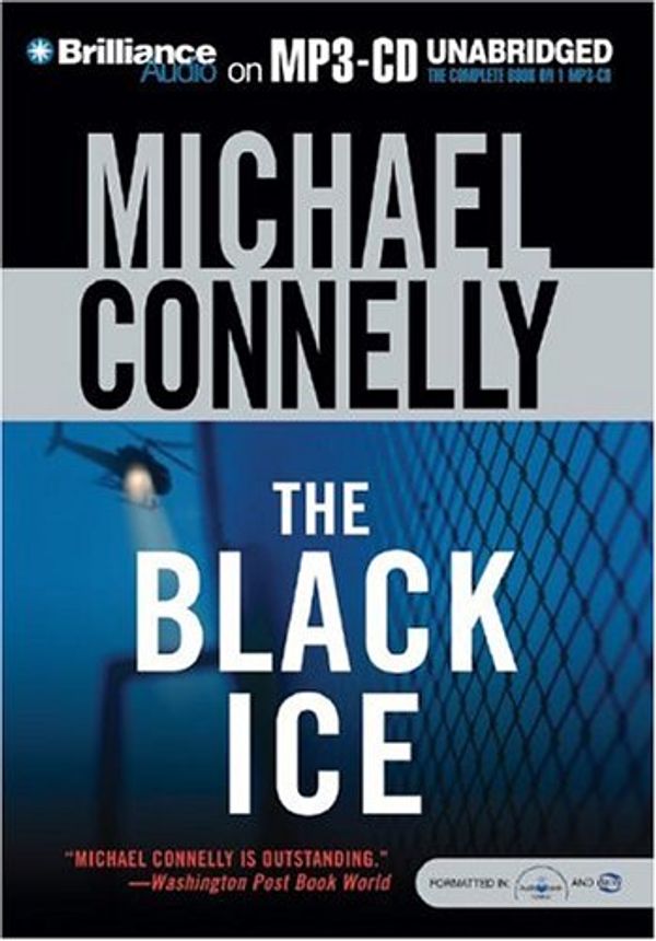 Cover Art for 9781593352592, The Black Ice by Michael Connelly