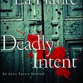 Cover Art for 9781416588313, Deadly Intent by La Plante, Lynda