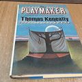 Cover Art for 9780671493431, The playmaker by Thomas Keneally
