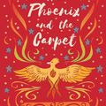 Cover Art for 9781528787598, The Phoenix and the Carpet by E. Nesbit