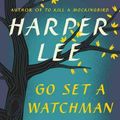 Cover Art for 9780062409881, Go Set a Watchman by Harper Lee