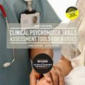 Cover Art for 9780170398268, Clinical Psychomotor Skills with Student Resource Access 24 Months (3 Point) Revised 6e by Joanne Tollefson, Elspeth Hilllman
