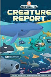Cover Art for 9780448483542, Octonauts Creature Report by Grosset &. Dunlap