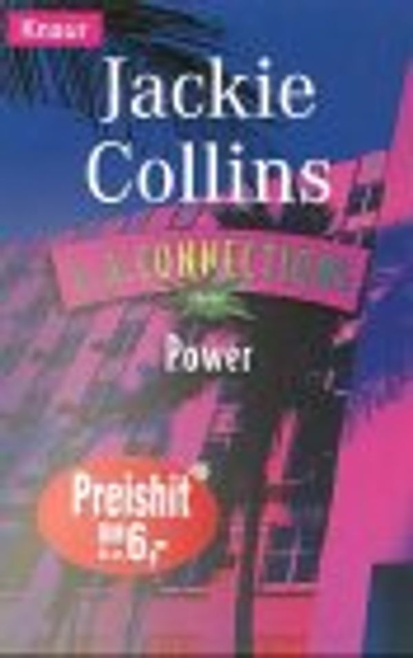 Cover Art for 9783426612545, L. A. Connections I  Power  Roman by Jackie Collins
