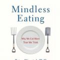 Cover Art for 9781415944288, Mindless Eating by PhD Brian Wansink