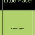 Cover Art for 9780753127063, Little Face by Sophie Hannah