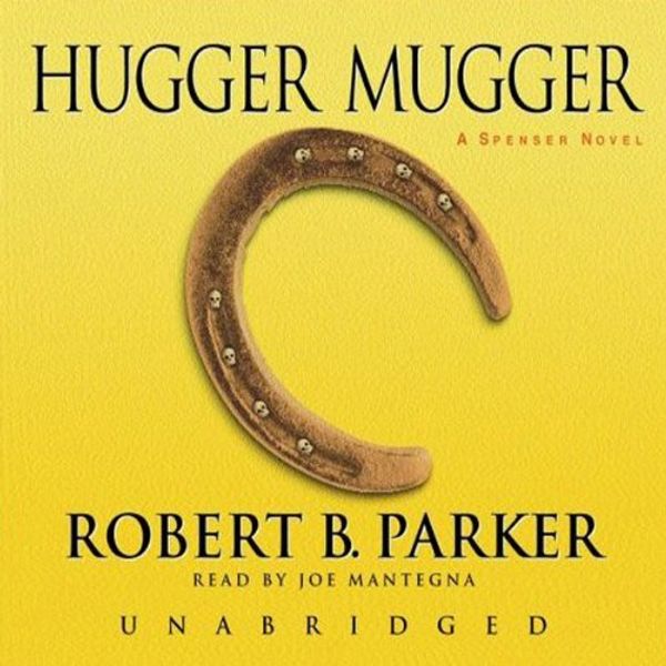 Cover Art for B00005454J, Hugger Mugger by Robert B. Parker
