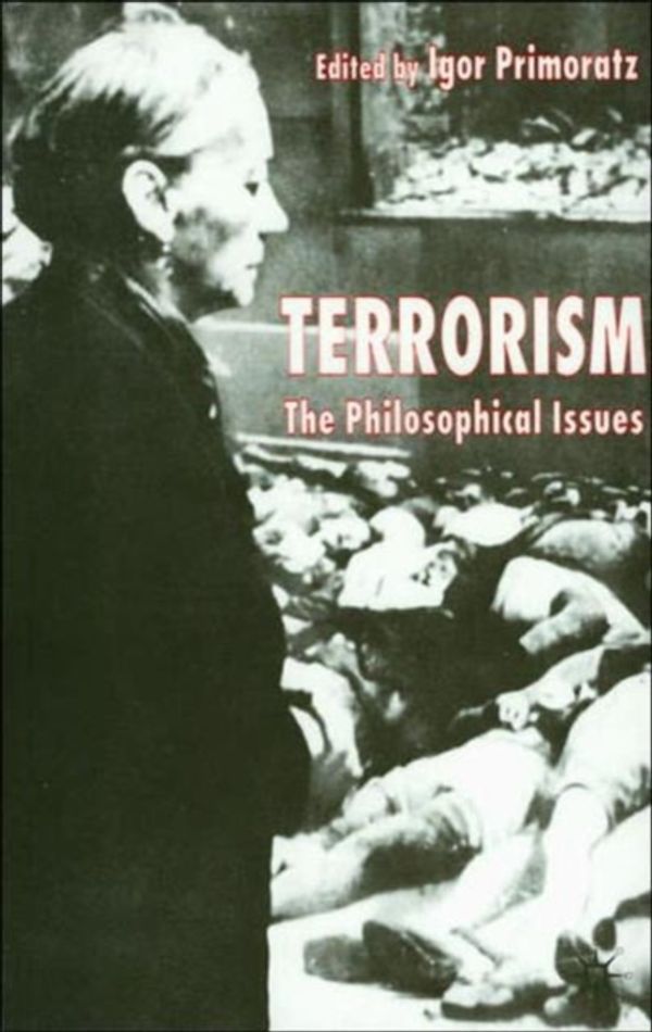 Cover Art for 9781403918178, Terrorism by Igor Primoratz