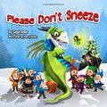 Cover Art for 9781496095961, Please Don't Sneeze by Sigal Adler