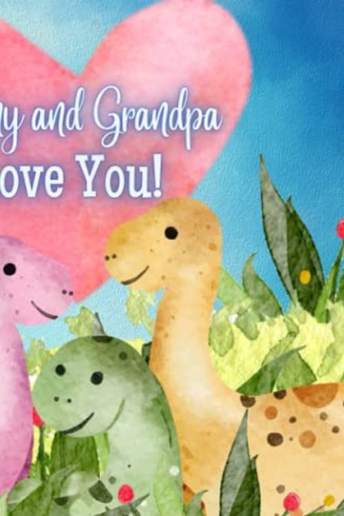 Cover Art for 9798387052385, Nanny and Grandpa Love You!: A Rhyming Book for Grandchildren! by Joy Joyfully