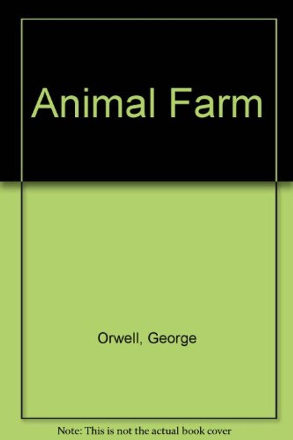 Cover Art for 9780850466201, Animal Farm by George Orwell