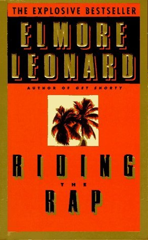 Cover Art for 9780440295396, Riding the Rap by Elmore Leonard