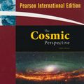 Cover Art for 9780321505064, The Cosmic Perspective by Jeffrey O. Bennett, Megan O. Donahue, Nicholas Schneider, Mark Voit
