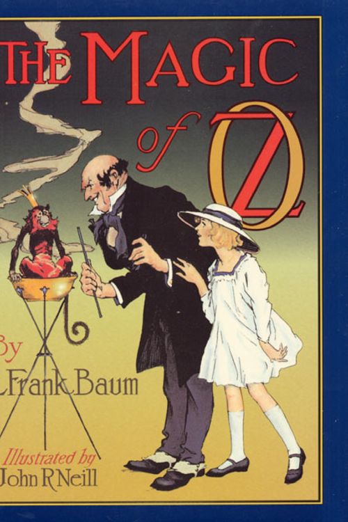 Cover Art for 9780688149772, The Magic of Oz by L. Frank Baum