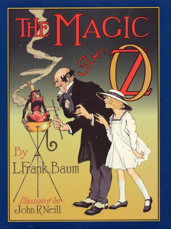 Cover Art for 9780688149772, The Magic of Oz by L. Frank Baum