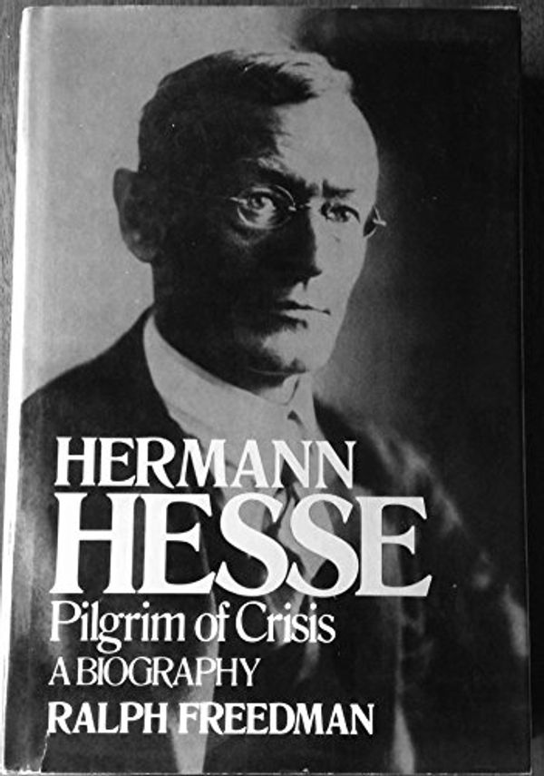 Cover Art for 9780394419817, Hermann Hesse by Ralph Freedman