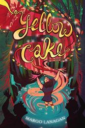 Cover Art for 9781849921114, Yellow Cake by Margo Lanagan
