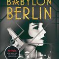 Cover Art for 9781760635749, Babylon Berlin by Volker Kutscher