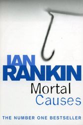 Cover Art for 9781407208183, Mortal Causes by Ian Rankin
