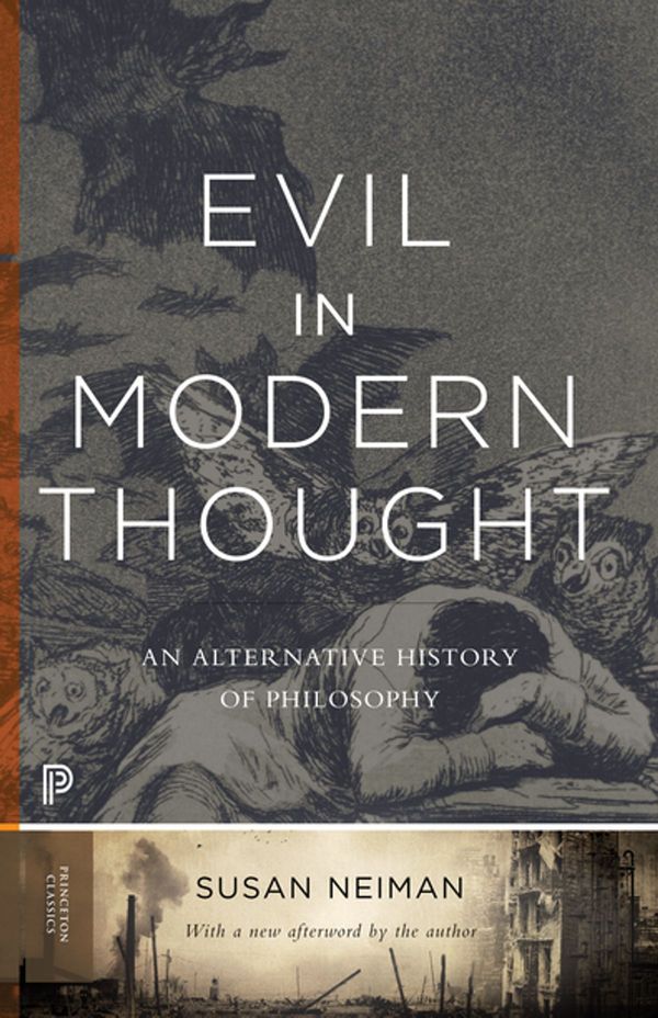 Cover Art for 9781400873661, Evil in Modern Thought by Susan Neiman