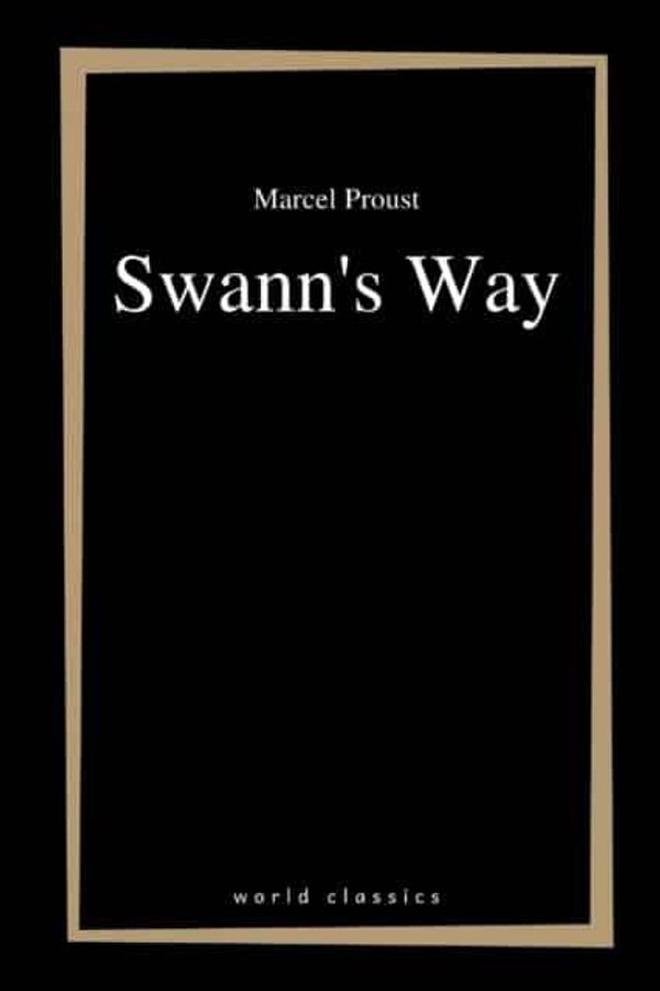 Cover Art for 9798749154184, Swann's Way by Marcel Proust