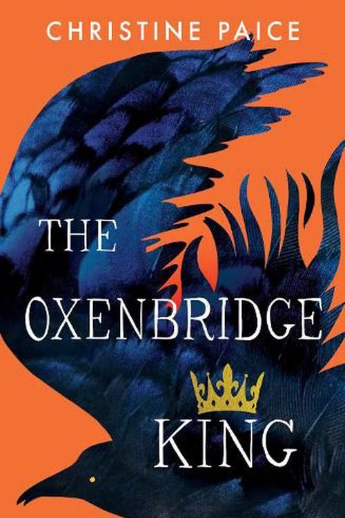 Cover Art for 9781460764367, The Oxenbridge King by Christine Paice