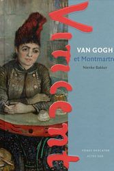 Cover Art for 9789061533276, Van Gogh et Montmartre by Nienke Bakker