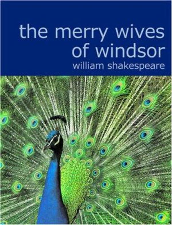 Cover Art for 9781434610874, The Merry Wives of Windsor by William Shakespeare